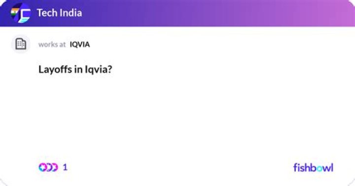 IQVIA Layoffs: Understanding the Impact and Future Prospects