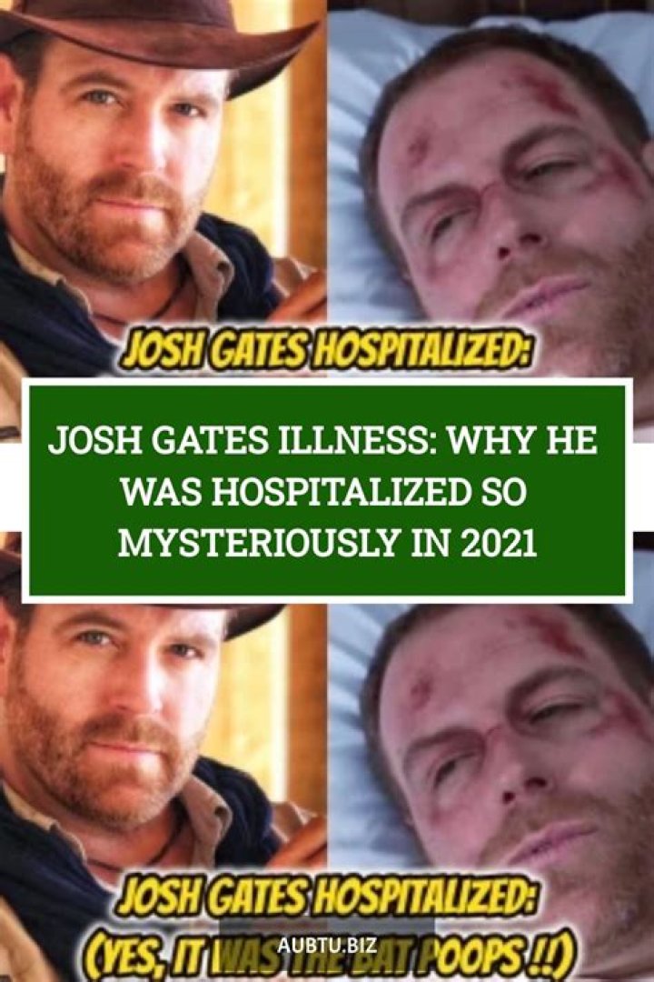 Josh Gates Illness: Exploring the Truth Behind the Mystery